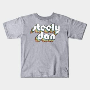 Steely Dan - Retro Letters Typography Style Kids T-Shirt